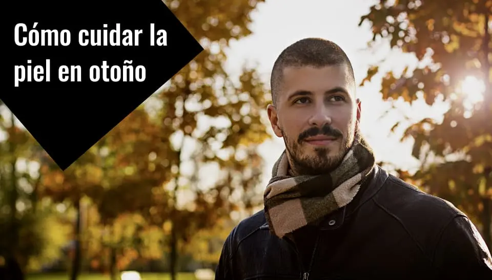 Cuidar piel Otoño